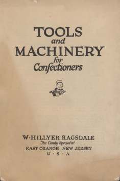 Tools and Machinery for Confectioners